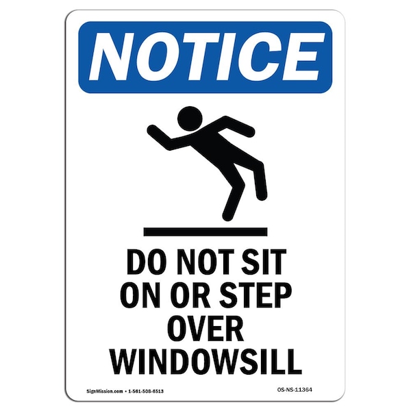 Safety Sign, OSHA Notice, 5" Height, Do Not Sit On Or Step Sign With Symbol, Portrait, 10PK